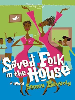 cover image of Saved Folk in the House